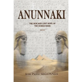 Anunnaki: The new and last hope of the Sumer Gods