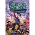 Last Kids on Earth and the Doomsday Race