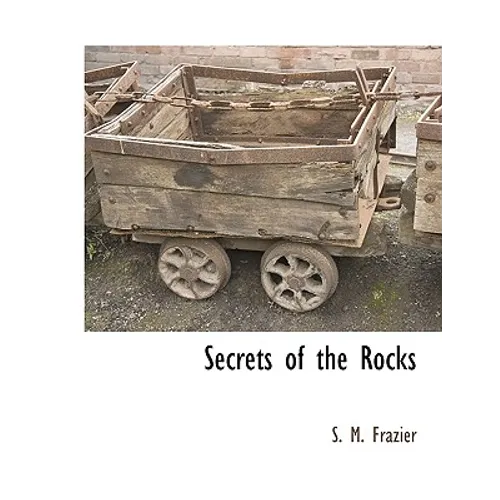 Secrets of the Rocks