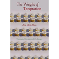 The Weight of Temptation