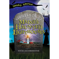 The Ghostly Tales of Maine's Haunted Lighthouses