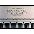 Fort Worth's Legendary Landmarks