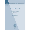 Le Nom Des Langues II: Le Patrimoine Plurilingue de la Grece