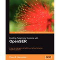 Building Telephony Systems with Openser
