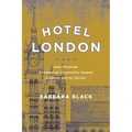 Hotel London: How Victorian Commercial Hospitality Shaped a Nation and Its Stories