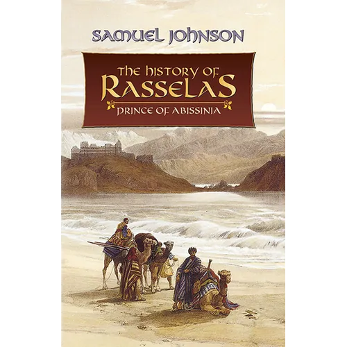 The History of Rasselas: Prince of Abissinia
