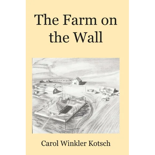 The Farm on the Wall