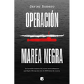 Operación Marea Negra / Operation Black Tide