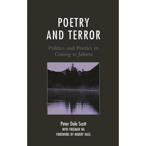 Poetry and Terror: Politics and Poetics in Coming to Jakarta