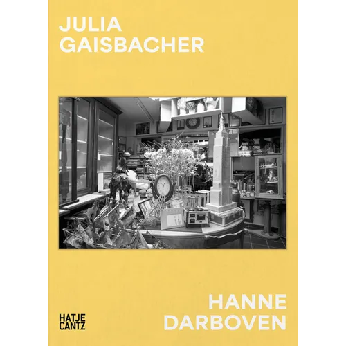 Julia Gaisbacher: Hanne Darboven: Am Burgberg