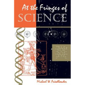 At The Fringes Of Science