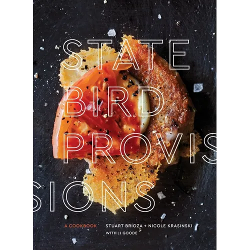 State Bird Provisions: A Cookbook