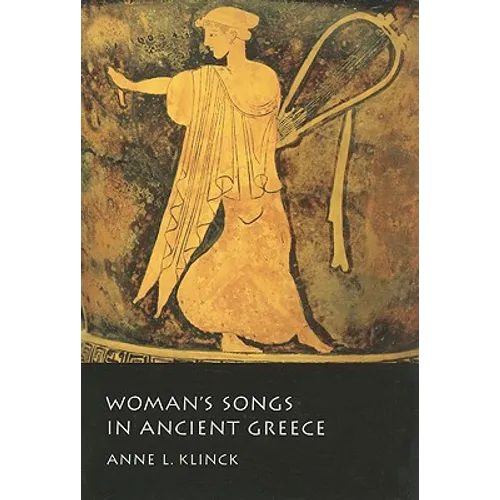 Woman's Songs in Ancient Greece