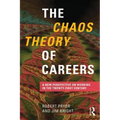 The Chaos Theory of Careers: A New Perspective on Working in the Twenty-First Century