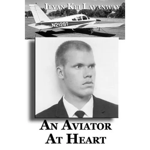 An Aviator At Heart