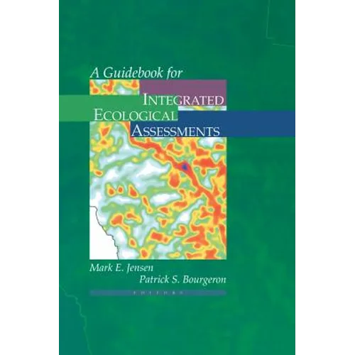 A Guidebook for Integrated Ecological Assessments