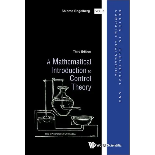 Mathematical Introduction to Control Theory, a (Third Edition)