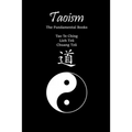 Taoism: The Fundamental Books: Tao Te Ching, Lieh Tzŭ, Chuang Tzŭ