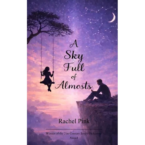 A Sky full of Almosts