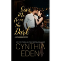 Save Me From The Dark
