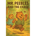 Mr. Peebles and the Chase