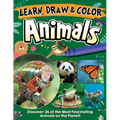 Learn, Draw & Color Animals: Discover 26 of the Most Fascinating Animals on the Planet!