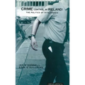 The War on Crime: Notes from the Irish Front