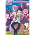 In Another World with My Smartphone: Volume 9 (Light Novel): Volume 9