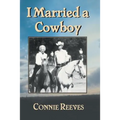 I Married a Cowboy