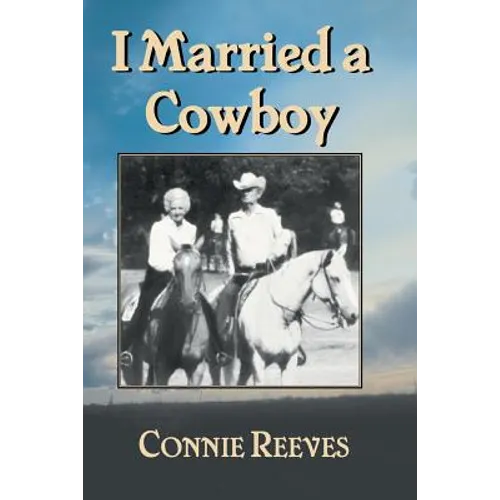 I Married a Cowboy