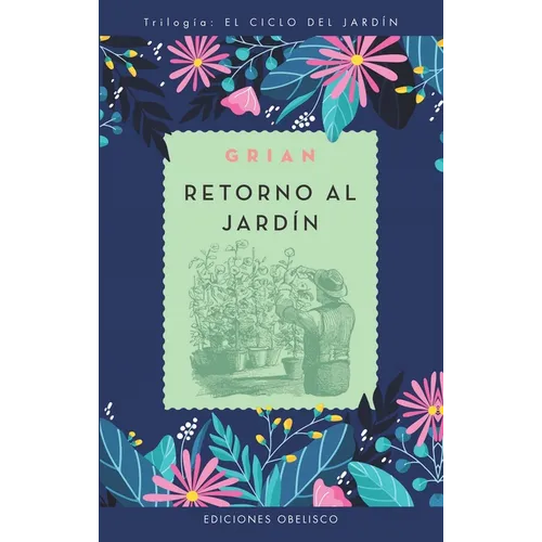 Retorno Al Jardín