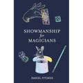 Showmanship for Magicians
