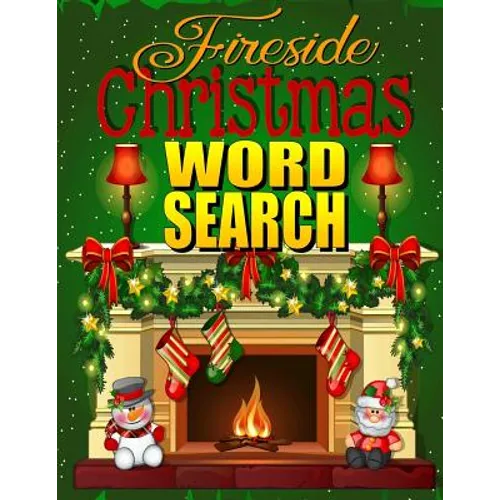 Fireside Christmas Word Search: Easy Large Print Puzzle Book for Adults & Kids: PLUS 30 Christmas Coloring Pages for Relaxation: Great Christmas Stock