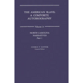 American Slave: North Carolina Narratives V14