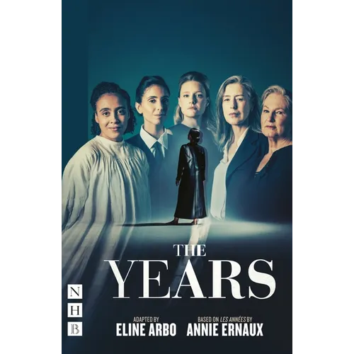 The Years: (West End Edition) - Paperback