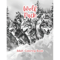 Wolf Pack Adult Coloring Book Grayscale Images By TaylorStonelyArt: Volume I