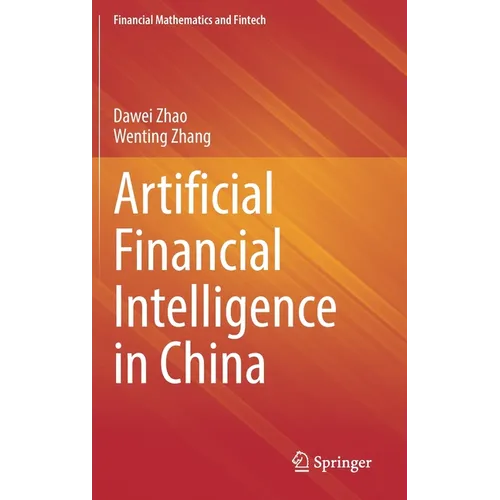 Artificial Financial Intelligence in China