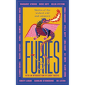 Furies: Stories of the Wicked, Wild and Untamed