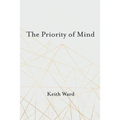 The Priority of Mind