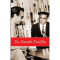 Yo, Ramfis Trujillo