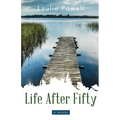 Life After Fifty