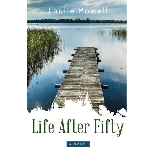Life After Fifty