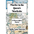 Murder in the Queen's Wardrobe