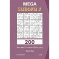 Mega Sudoku X - 200 Normal to Hard Puzzles 16x16 Vol.6