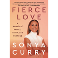 Fierce Love: A Memoir of Family, Faith, and Purpose