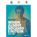 When Albert became Einstein
