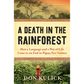A Death in the Rainforest