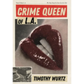 Crime Queen of LA