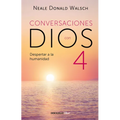 Conversaciones Con Dios: Despertar a la Humanidad