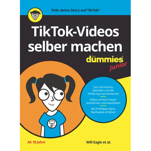 TikTok-Videos selber machen für Dummies Junior